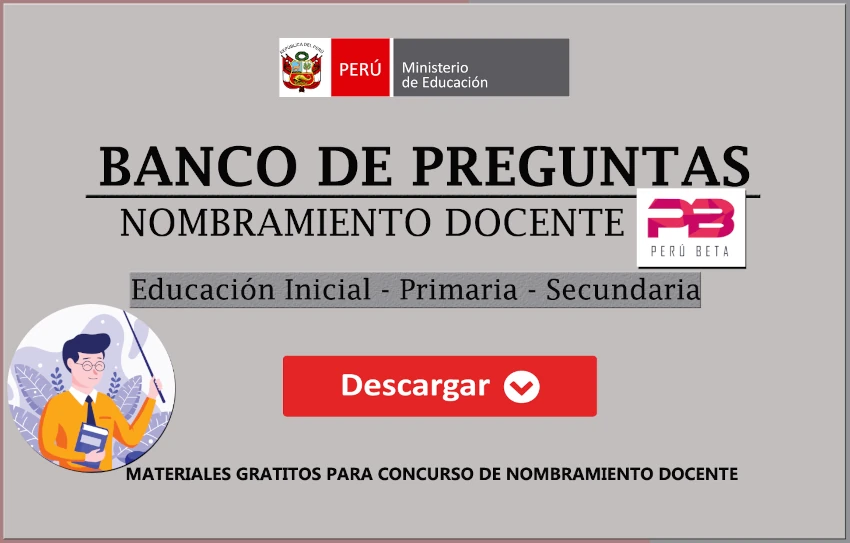 BANCO DE PREGUNTAS NOMBRAMIENTO DOCENTE (RESULTADOS OFICIALES)