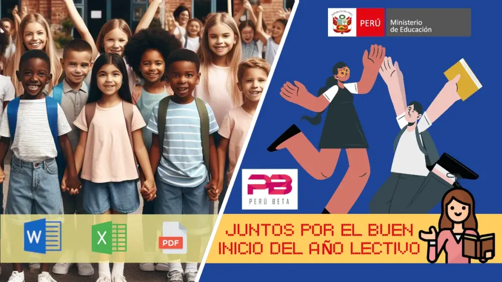 JUNTOS POR EL BUEN INICIO DEL AÑO LECTIVO