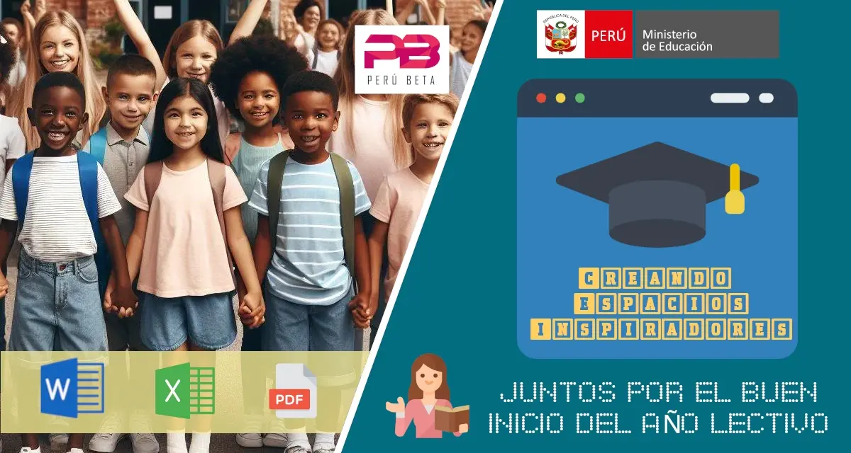 JUNTOS POR EL BUEN INICIO DEL AÑO LECTIVO